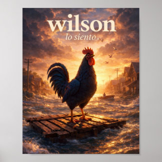 Affiche Wilson Lo Siento – Coq dans une ville inondée”