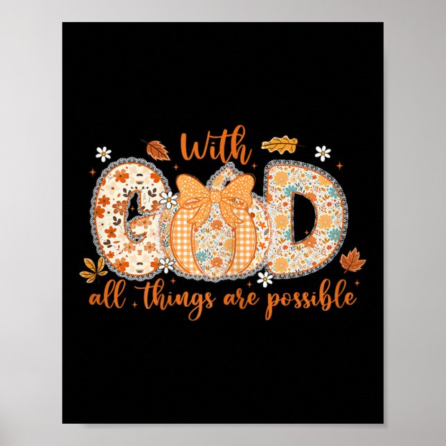 Affiche With God All Things Are Ssible Fall Pumpkin Patter (Devant)
