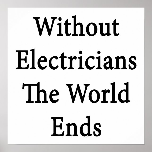 Affiche Without Electricians The World Ends (Devant)