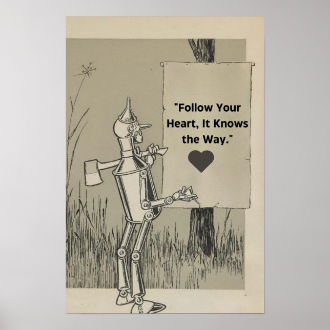 Affiche Wizard Of Oz Tin Man Citation Motivationnelle (Devant)