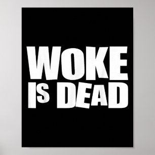 Affiche Woke Est Mort Drôle Humour Sarcastique