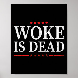 Affiche Woke Est Mort Drôle Slogan Sarcastique Hommes Femm