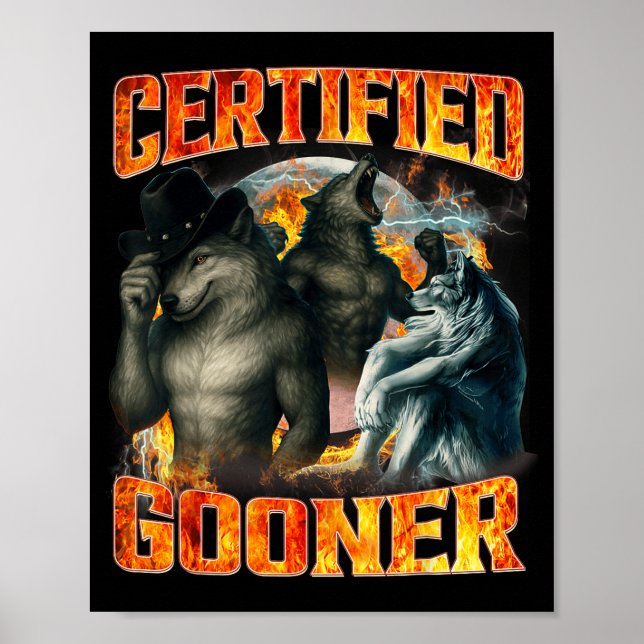 Affiche Wolf Certified Gooner Funny Bootleg Meme Dad Papa  (Devant)