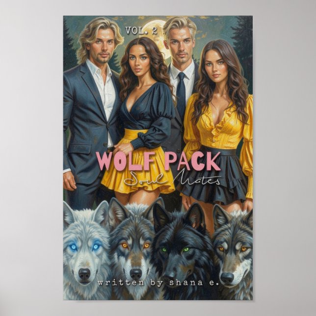 Affiche WOLF PACK : Âmes sœurs, Vol. 2 par Shana E (Devant)