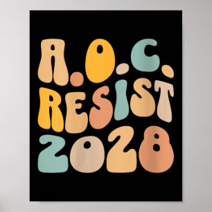 Affiche Womens Aoc 2028 Pour Le Président Résister Wavy Al