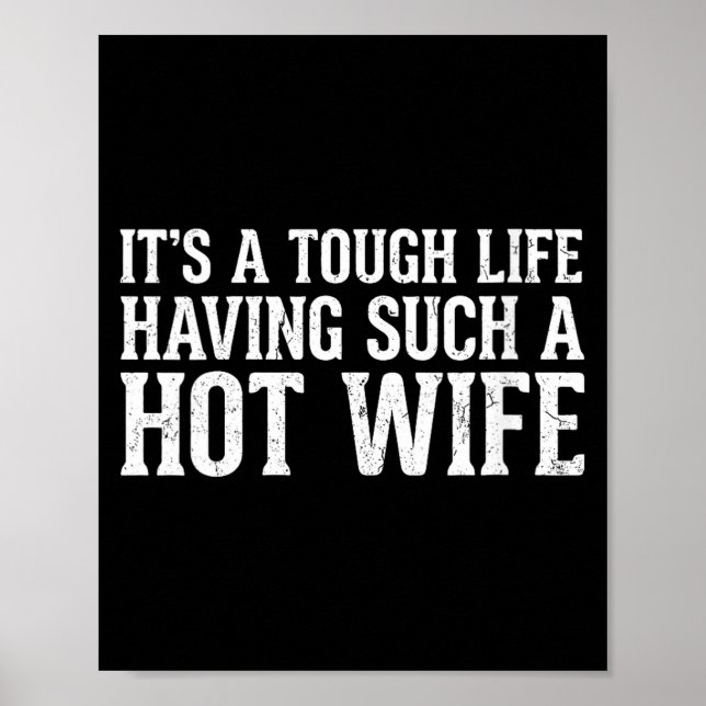Affiche Women's Funny Quotes It’s A Tough Life Having Such (Devant)