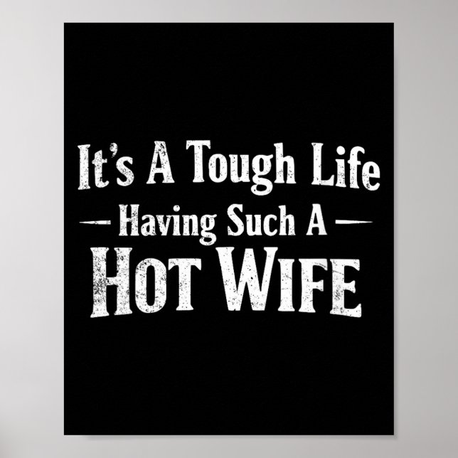 Affiche Women's Funny Quotes It’s A Tough Life Having Such (Devant)