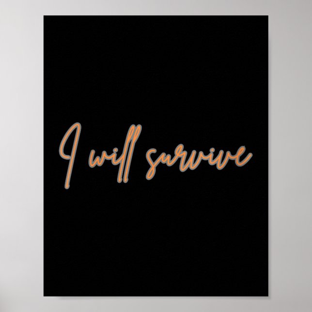 Affiche Womens I Will Survive - Fun Motivational &amp; Ico (Devant)