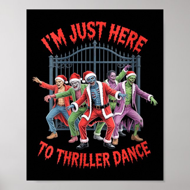 Affiche Womens I'm Just Here To Thriller Dance Zombie Chri (Devant)