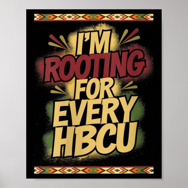 Affiche Womens I'm Rooting For Every Hbcu - Rooting Suprt  (Devant)