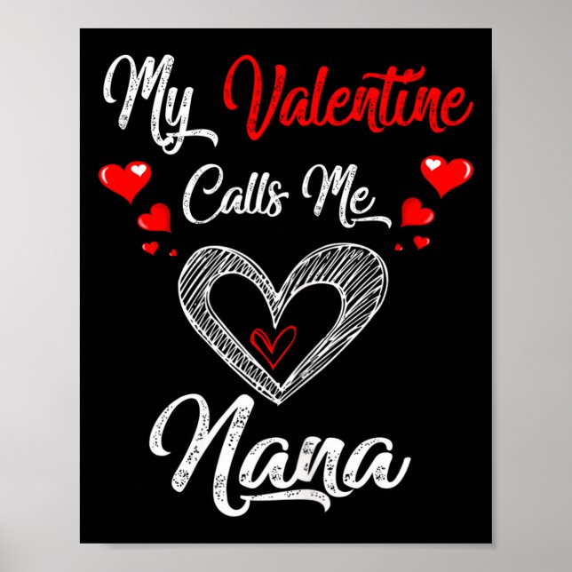 Affiche Womens My Valentine Calls Me Nana Shirt Valentines (Devant)