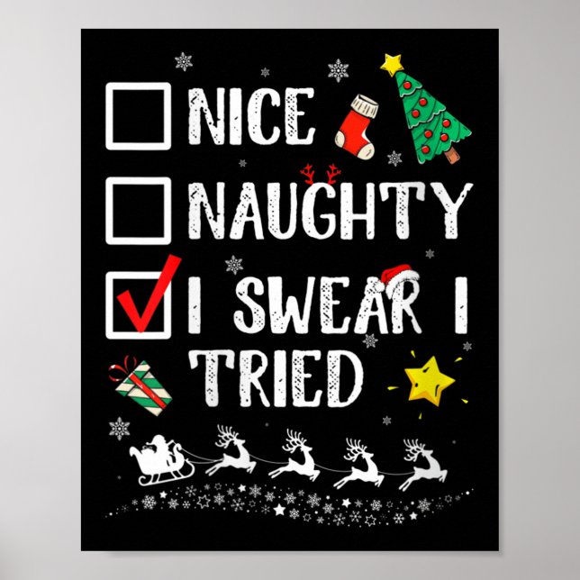 Affiche Womens Nice Naughty I Swear I Tried Cute Christmas (Devant)