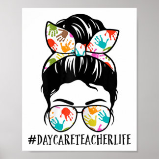 Affiche Womens Nn Daycare Teacher Life Messy Bun Mom Woman
