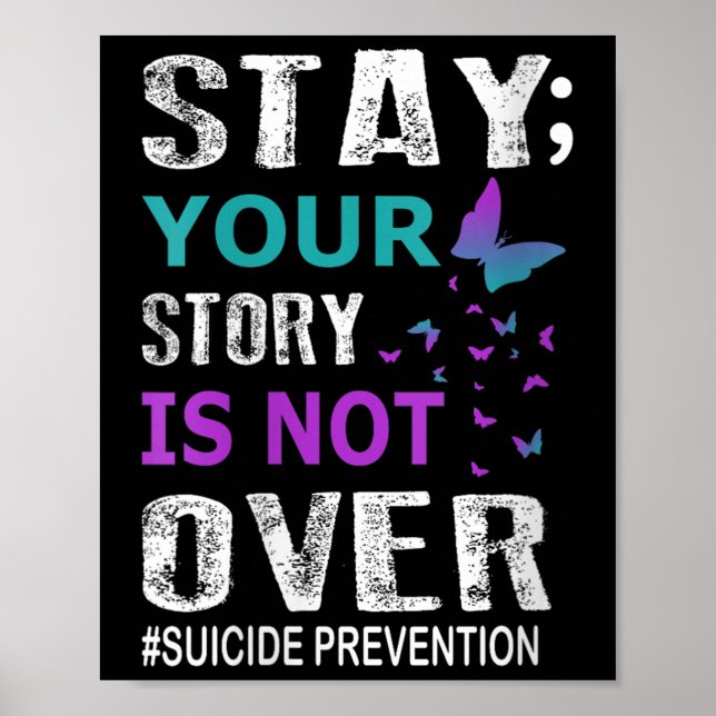 Affiche Womens Stay Your Story Is Not Over Suicide Prevent (Devant)