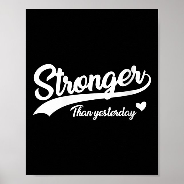 Affiche Womens Stronger Than Yesterday Motivational Insrat (Devant)