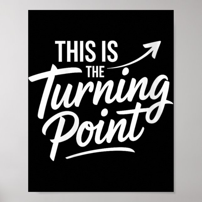 Affiche Womens This Is The Turning Int New Chapter Motivat (Devant)