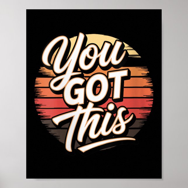 Affiche Womens You Got This – Retro-insred Motivational V- (Devant)