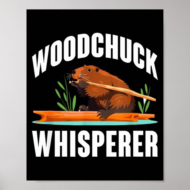 Affiche Woodchuck Whisperer Funny Groundhog Day  (Devant)