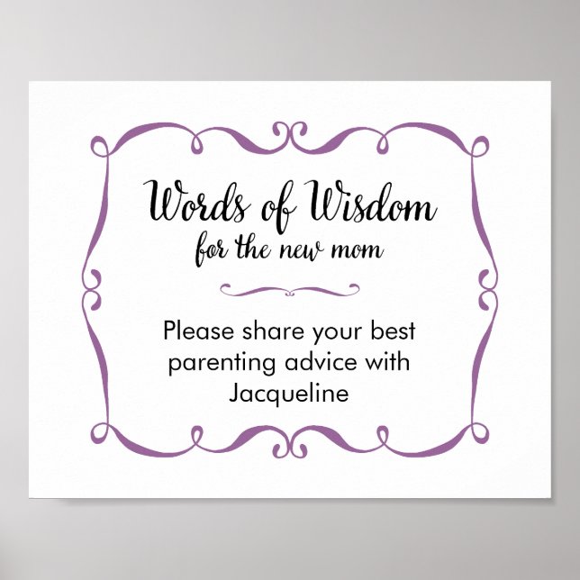 Affiche Words of Wisdom Advice for New Mom Sign (Devant)
