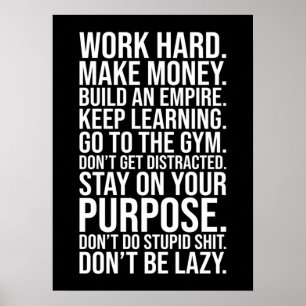 Affiche Work Hard, Don't Be Lazy, Gym, Hustle, Success