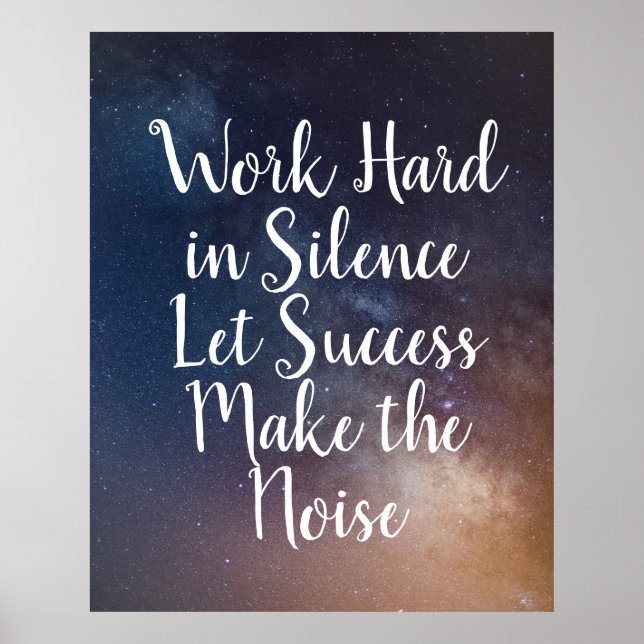 Affiche WORK HARD IN SILENCE - Night Sky Quote (Devant)