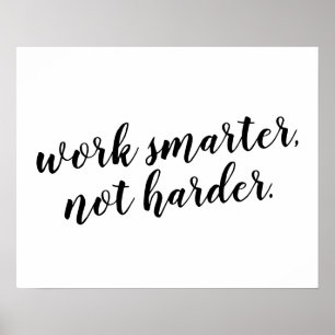 Affiche Work Smarter, pas Harder de conception de devis po