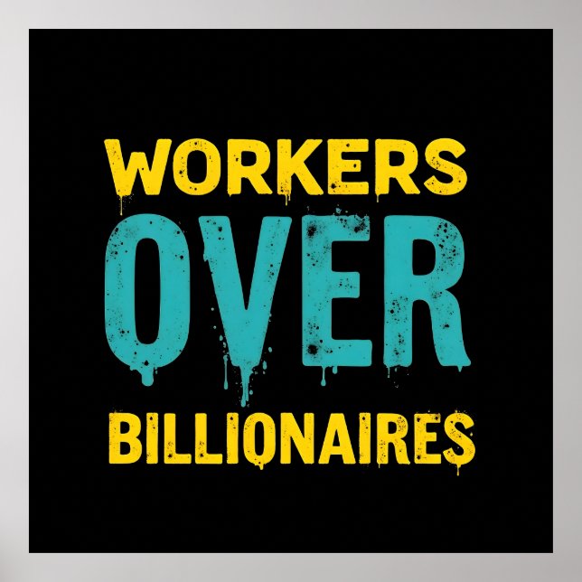 Affiche Workers Over Billionaires: Power to the People HD (Devant)