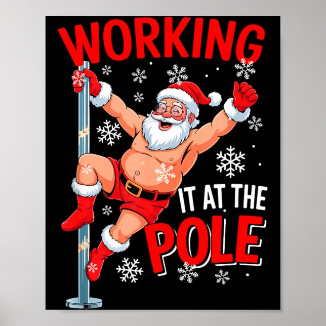 Affiche Working At Le Xmas Santa Dancing Funny Joke Dirty  (Devant)