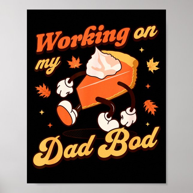Affiche Working On My Dad Bod - Thanksgiving Pregnancy Ann (Devant)