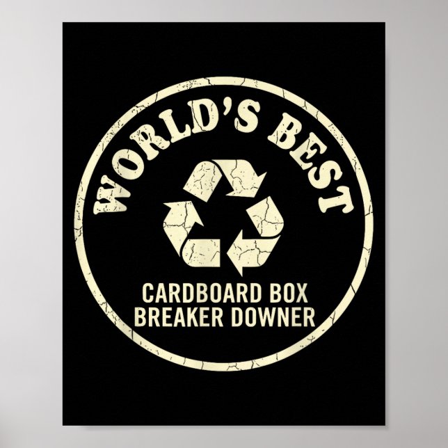 Affiche World’s Cardboard Box Breaker Funny Recycling Hero (Devant)