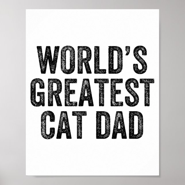 Affiche World's Greatest Cat Dad Funny Dad Joke Father's D (Devant)