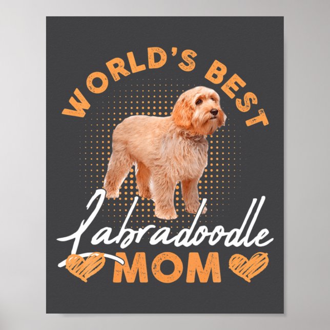 Affiche Worlds Labradoodle Mom Dog Funny  (Devant)
