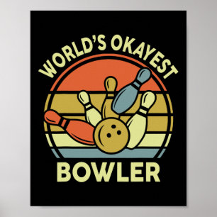 Affiche Worlds Okayest Bowler Bowling chemise Vintage Funn