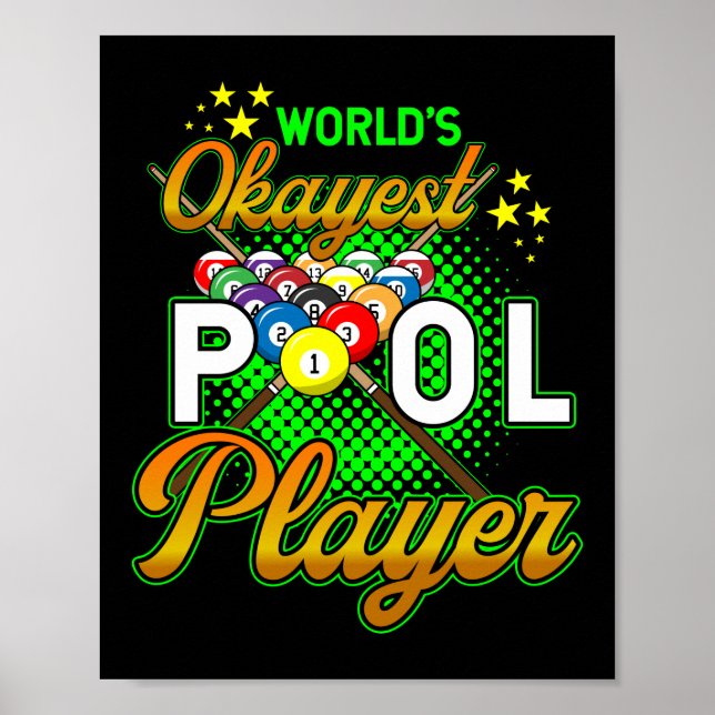 Affiche Worlds Okayest Pool Player Billard (Devant)