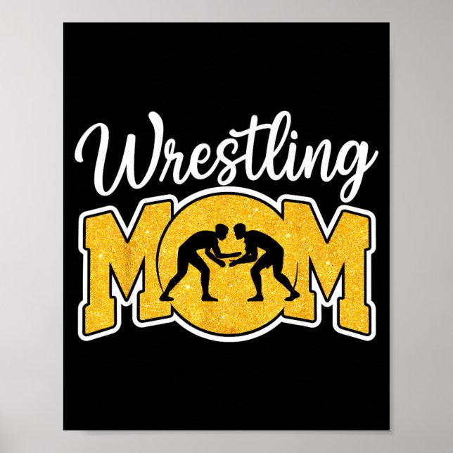 Affiche Wrestling Mom Funny Wrestle Wrestler Parent Mother (Devant)