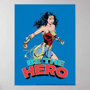 Affiche WW84   Be The Hero Wonder Woman Retro Comic Art