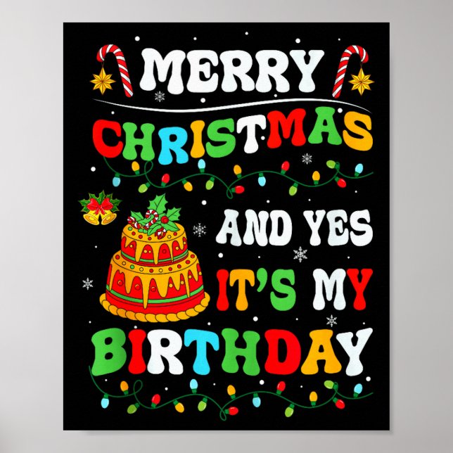 Affiche Xmas Birthday Funny Merry Christmas And Yes It's M (Devant)