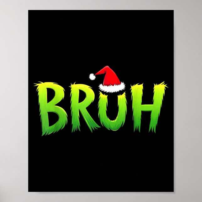 Affiche Xmas Bruh Christmas Kids Teens Boys Funny Christma (Devant)