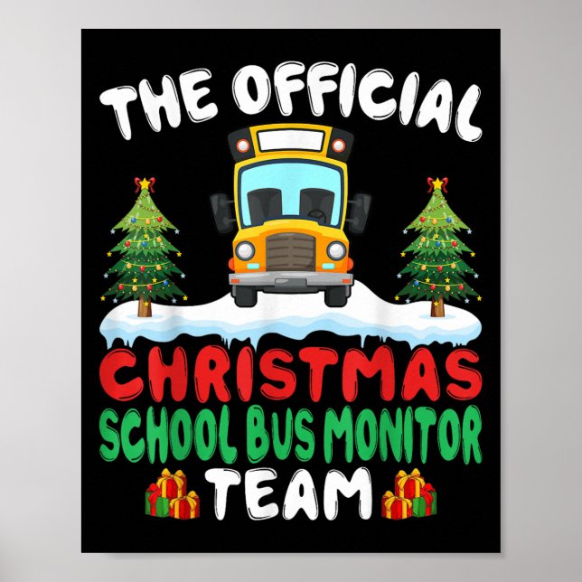 Affiche Xmas School Bus Monitor Team - School Bus Monitor  (Devant)