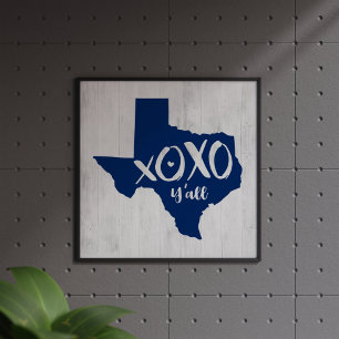 Affiche XOXO, Y'all - Drapeau d'état bleu Texas State Shap