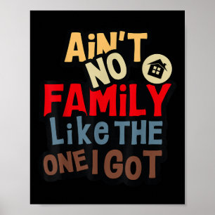 Affiche Y'a pas de famille comme celle que j'ai Famille dr