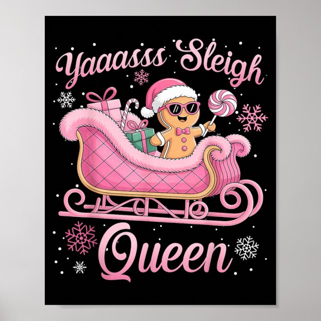 Affiche Yaas Sleigh Queen Sleigh Girl Matching Christmas  (Devant)