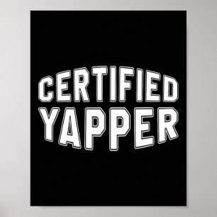 Affiche Yapper certifié Funny Professional Yapper
