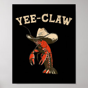 Affiche Yee Claw ! Funky Crawfish Cajun Seafood Festival