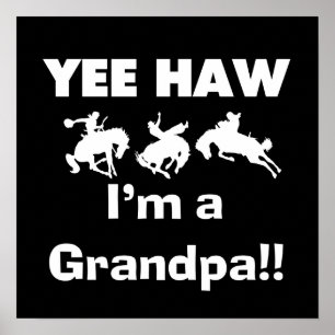 Affiche Yee Haw Je suis un grand-père T-shirts et cadeaux