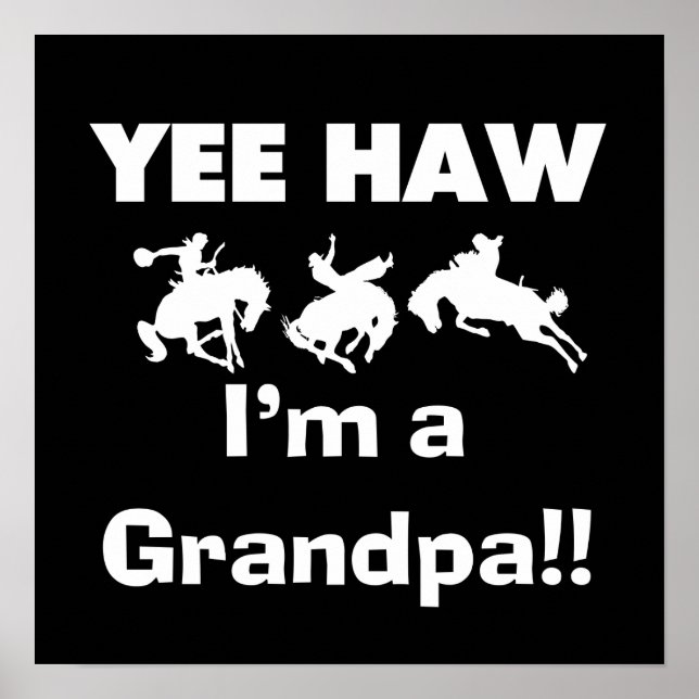 Affiche Yee Haw Je suis un grand-père T-shirts et cadeaux (Devant)