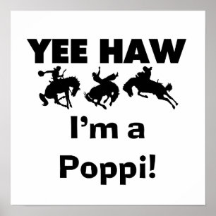 Affiche Yee Haw Je suis un Poppi T-shirts et cadeaux