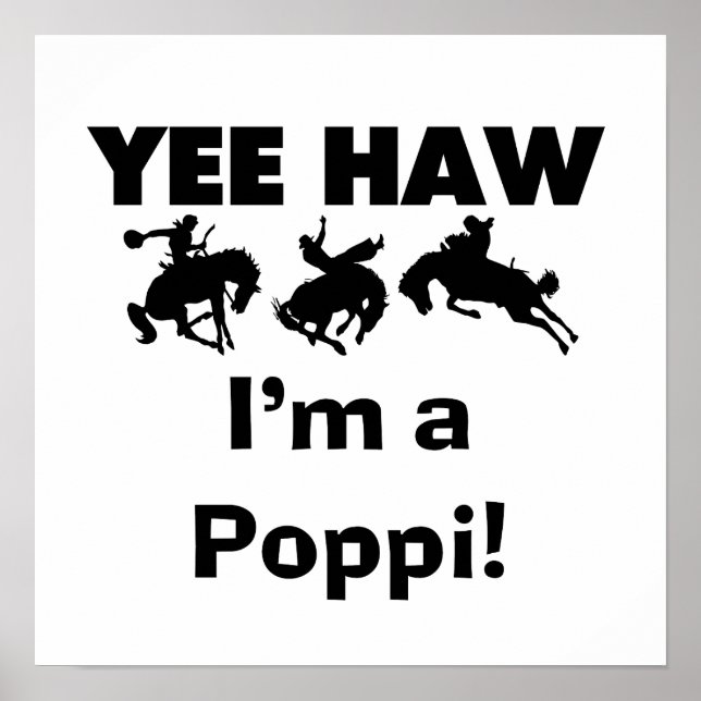 Affiche Yee Haw Je suis un Poppi T-shirts et cadeaux (Devant)