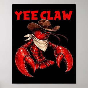 Affiche Yee saisit drôle écrevisses festival cajun fruits