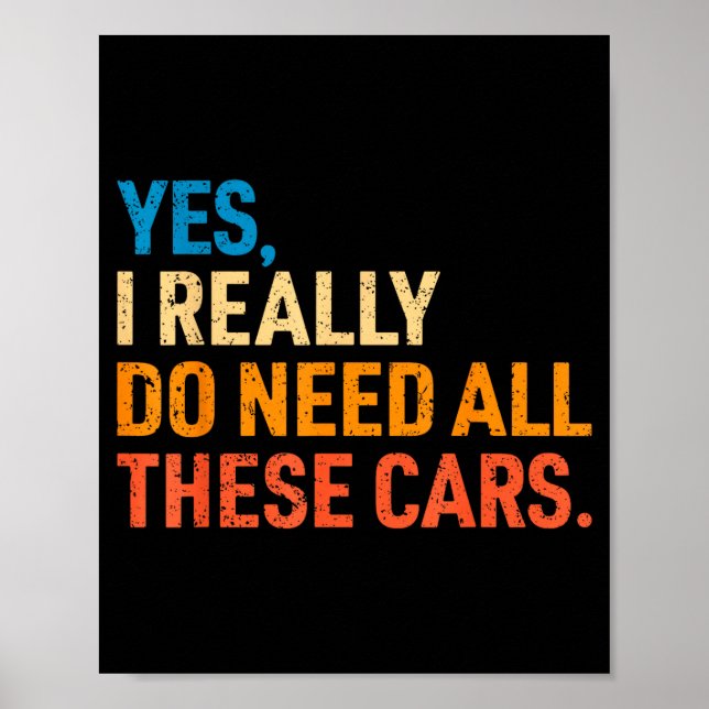 Affiche Yes I Really Do Need All These Funny Car Mechanic  (Devant)